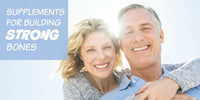 3 Important Supplements for Bone Health