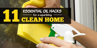 11 Life-Changing Essential Oil Hacks for a Clean Home