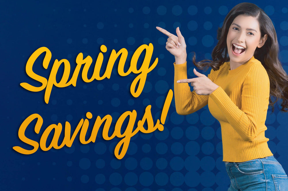 Spring Savings Sale